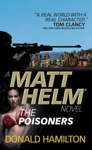 Title: The Poisoners (Matt Helm Series #13), Author: Donald Hamilton