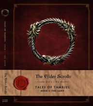 Title: The Elder Scrolls Online: Tales of Tamriel, Book I: The Land, Author: Bethesda Softworks