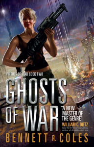 Title: Virtues of War: Ghosts of War: A Virtues of War Novel, Author: Bennett R. Coles