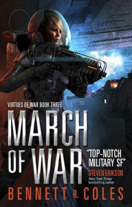 Title: Virtues of War - March of War, Author: Bennett R. Coles