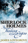 Sherlock Holmes: The Thinking Engine