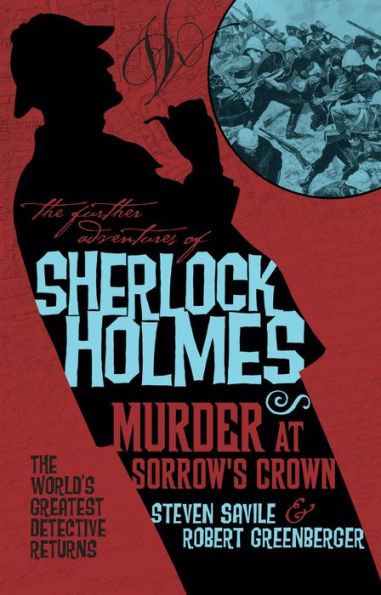 The Further Adventures of Sherlock Holmes - Murder at Sorrow's Crown