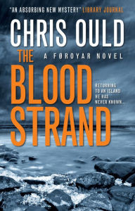 Title: The Blood Strand: A FAROES NOVEL, Author: Chris Ould