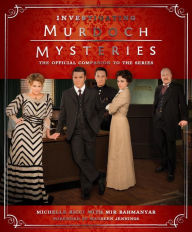 Title: Investigating Murdoch Mysteries, Author: Michelle Ricci