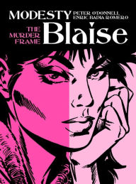 Title: Modesty Blaise: The Murder Frame, Author: Peter O'Donnell