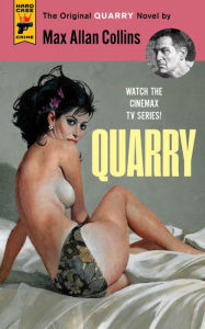 Title: Quarry (Quarry Series #1), Author: Max Allan Collins