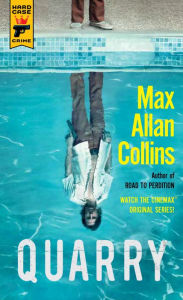 Title: Quarry: The First of the Quarry Series, Author: Max Allan Collins