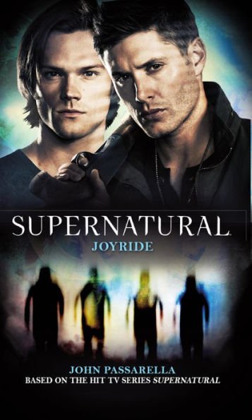 Joyride (Supernatural Novel #16)