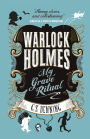 My Grave Ritual (Warlock Holmes Series #3)