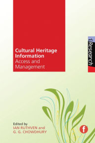 Title: Cultural Heritage Information: Access and management, Author: Ian Ruthven