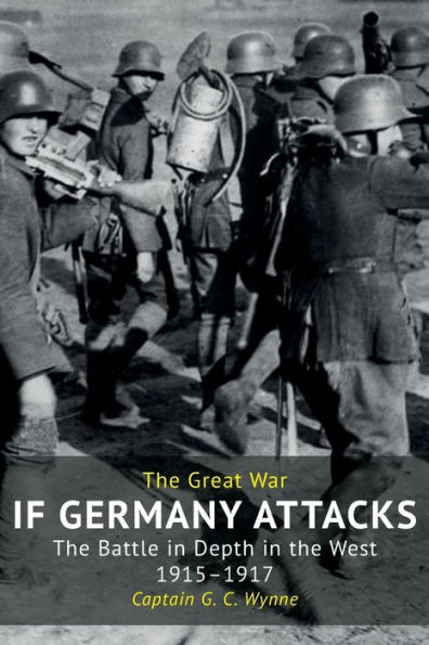 If Germany Attacks: The Battle Depth West (1915-1917)