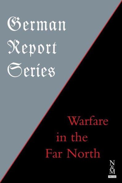 German Report Series: Warfare in the Far North