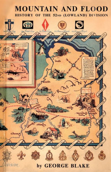 Mountain and Flood: History of the 52nd (Lowland) Division