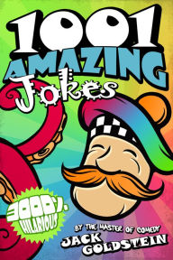 Title: 1001 Amazing Jokes, Author: Jack Goldstein