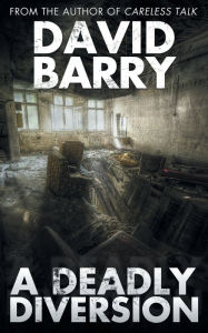 Title: A Deadly Diversion, Author: David Barry
