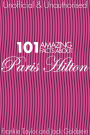 101 Amazing Facts about Paris Hilton