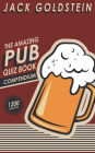 The Amazing Pub Quiz Book Compendium