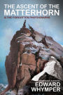 The Ascent of the Matterhorn: Glorious' BILL BRYSON - With The Forgotten Photographs