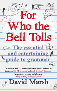 Title: For Who the Bell Tolls, Author: David Marsh