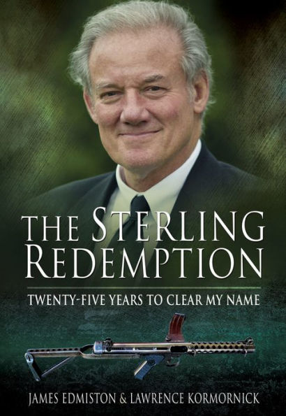 The Sterling Redemption: Twenty-Five Years to Clear My Name