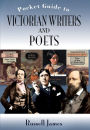 Pocket Guide to Victorian Writers and Poets