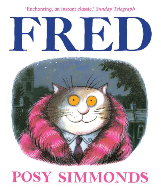 Fred by Posy Simmonds, Paperback | Barnes & Noble®