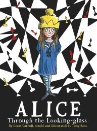 Title: Alice Through the Looking-Glass, Author: Lewis Carroll