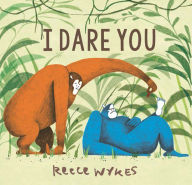 Title: I Dare You, Author: Reece Wykes