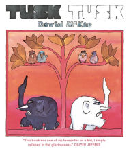 Title: Tusk Tusk, Author: David McKee