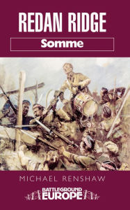 Title: Redan Ridge: Somme, Author: Michael Renshaw