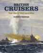 British Cruisers: Two World Wars and After