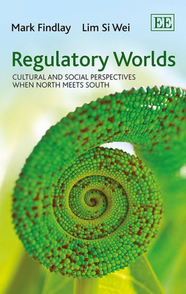 Regulatory Worlds: Cultural and Social Perspectives when North Meets South