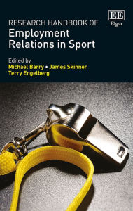 Title: Research Handbook of Employment Relations in Sport, Author: Michael Barry