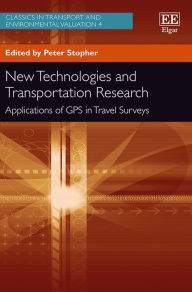 Title: New Technologies and Transportation Research: Applications of GPS in Travel Surveys, Author: Peter Stopher