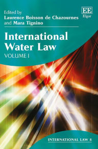 Title: International Water Law, Author: Laurence Boisson de Chazournes