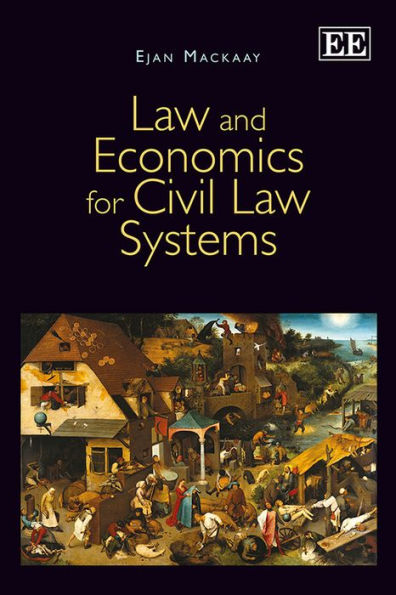 Law and Economics for Civil Law Systems