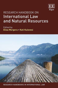 Title: Research Handbook on International Law and Natural Resources, Author: Elisa Morgera