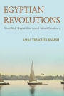 Egyptian Revolutions: Conflict, Repetition and Identification