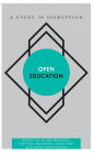 Open Education: A Study in Disruption