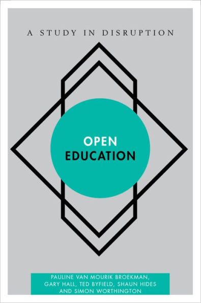 Open Education: A Study in Disruption