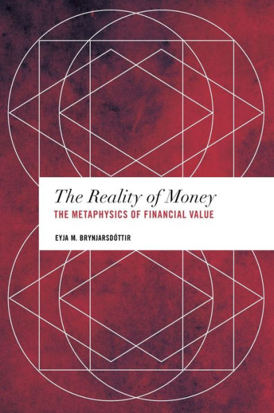 The Reality of Money: Metaphysics Financial Value