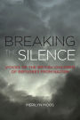 Breaking the Silence: Voices of the British Children of Refugees from Nazism