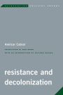 Resistance and Decolonization