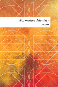 Title: Normative Identity, Author: Per Bauhn