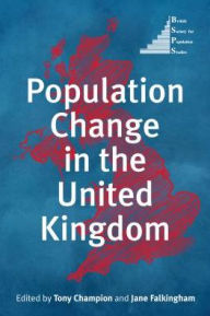 Title: Population Change in the United Kingdom, Author: Tony Champion