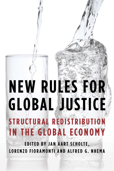 New Rules for Global Justice: Structural Redistribution the Economy