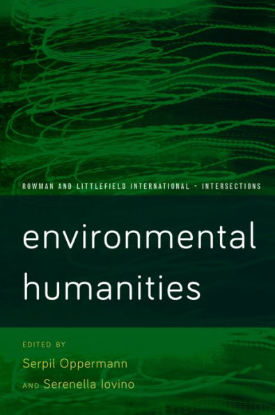 Environmental Humanities: Voices from the Anthropocene