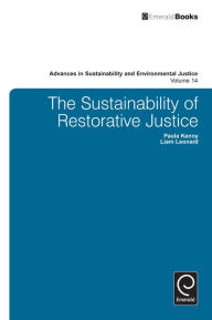 Title: The Sustainability of Restorative Justice, Author: Paula Kenny