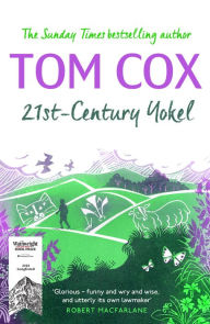 Title: 21st-Century Yokel, Author: Tom Cox