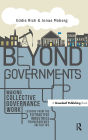 Beyond Governments: Making Collective Governance Work - Lessons from the Extractive Industries Transparency Initiative